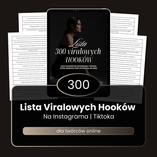 300 Viralowych Hooków na Instagram Reels i TikTok